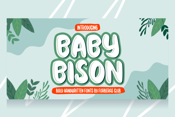 Baby Bison: The Chunky Display Font for Engaging Editorial Design