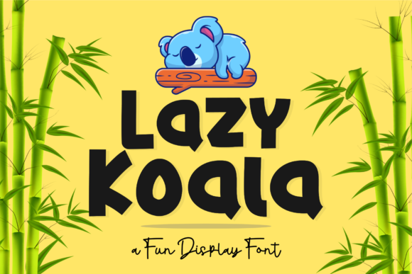 Crafting Campaign Clarity with the Lazy Koala Font