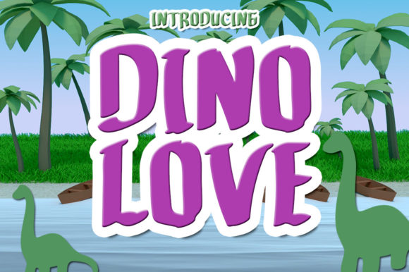 Dino Love: A Chunky Display Font Crafters Will Adore