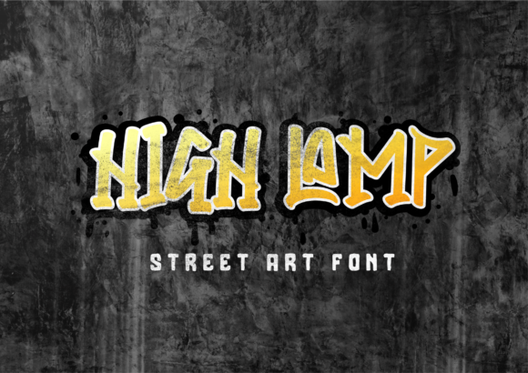 High Lamp: A Graffiti-Styled Display Font for Bold Branding