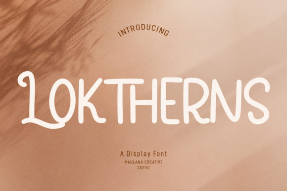 Loktherns: A Vintage Display Typeface for Digital Branding