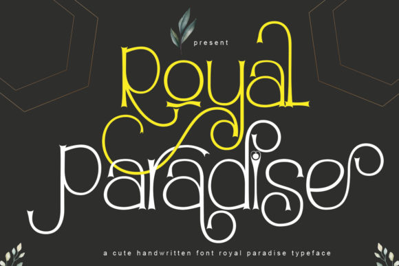 Royal Paradise: A Font for Standout Business Branding