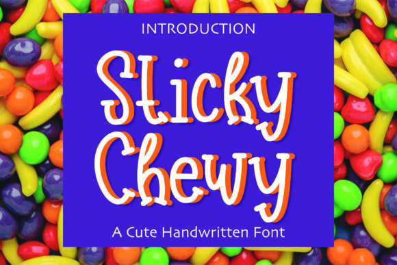 Sticky Chewy: The Playful Display Font for Editorial Personality